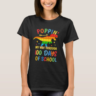 Dinosaurier Poppin ist mein Weg durch 100 Schultag T-Shirt