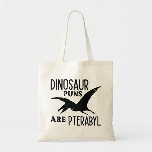 Dinosaurier Puns sind Pterabyl Tragetasche (Vorne)