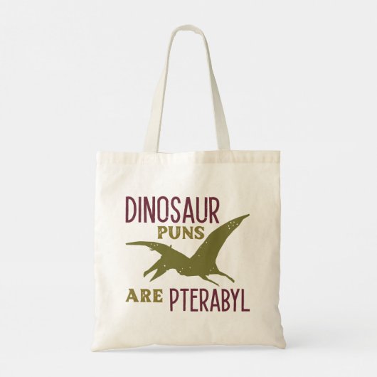 Dinosaurier Puns sind Pterabyl Tragetasche (Rückseite)