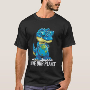 Dinosaurier retten unseren Planeten Süße Erde Tag T-Shirt