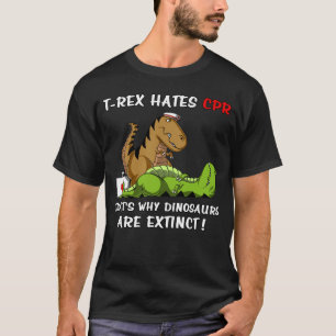 Dinosaurier T-Rex Hasse CPR deshalb sind T-Shirt