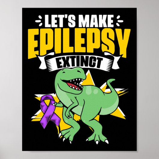 Dinosaurier Trex Support Epilepsie Survivor Epilep Poster (Vorne)