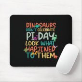 Dinosaurs Didnt Celebrate Pi Day Funny Math Teache Mousepad (Mit Mouse)