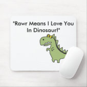 Dinosawaaa.ai, "Rawr bedeutet i-Liebe Sie in Mousepad (Mit Mouse)