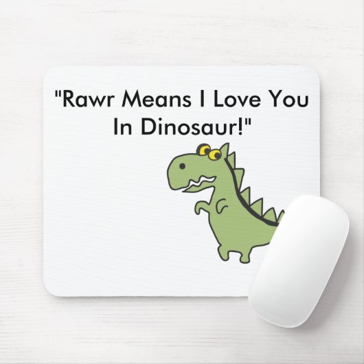 Dinosawaaa.ai, "Rawr bedeutet i-Liebe Sie in Mousepad (Mit Mouse)