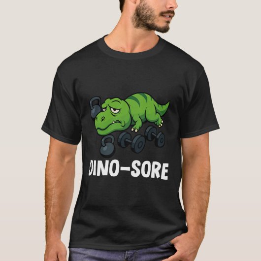 Dinosore Funny T-rex Gym Workout T-Shirt (Vorderseite)