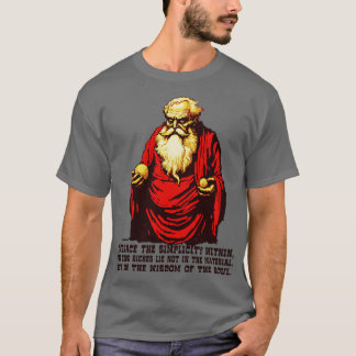 Diogenes Philosophen Weisheit über Einfachheit T-Shirt