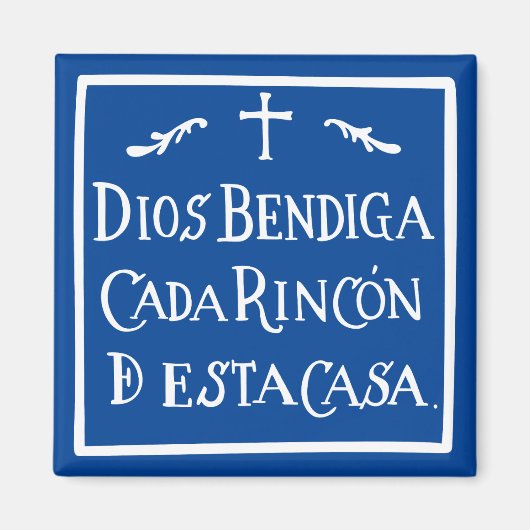 Dios bendiga cada rincon magnet (Vorne)