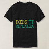 Dios Te Bendiga Gott segne Sie Christlich Spanisch T-Shirt (Design vorne)