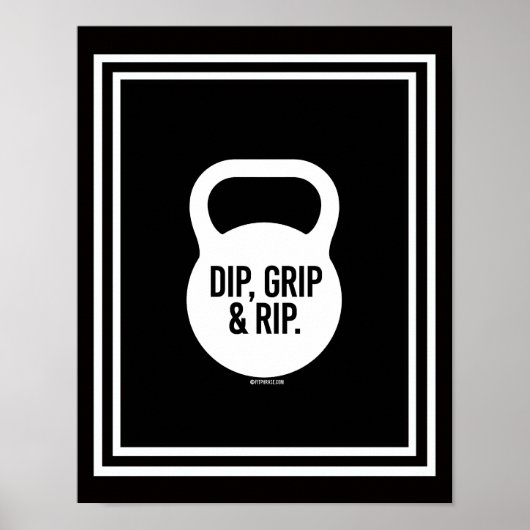 Dip, Grip & Rip Poster (Vorne)