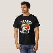 Dip-Liebe T-Shirt (Vorne ganz)