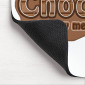 DIP ME IN CHOCOLATE mousepad (Ecke)