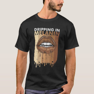 Dipping In Melanin Queen Afro African Black Histor T-Shirt