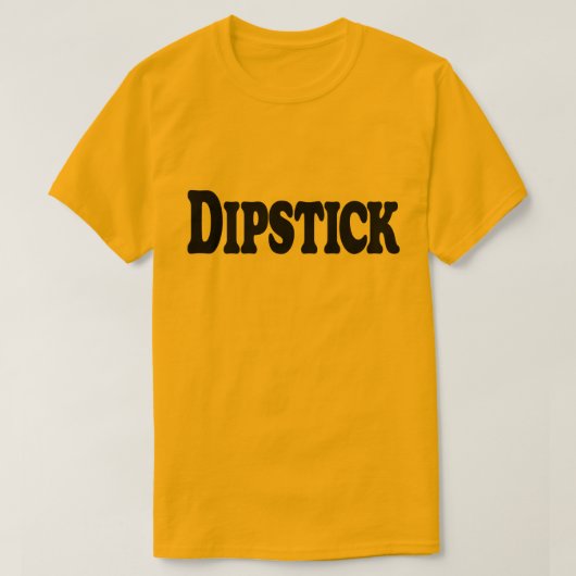Dipstick T-Shirt (Design vorne)