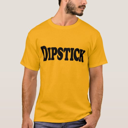 Dipstick T-Shirt (Vorderseite)