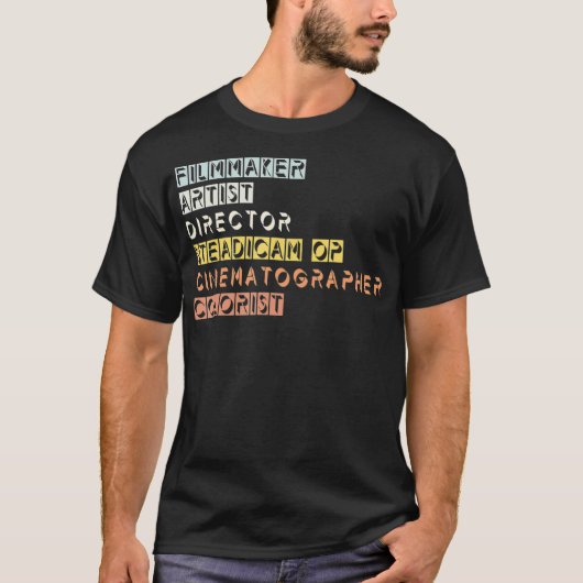 Director Cinematographer Filmmaker Steadicam T-Shirt (Vorderseite)