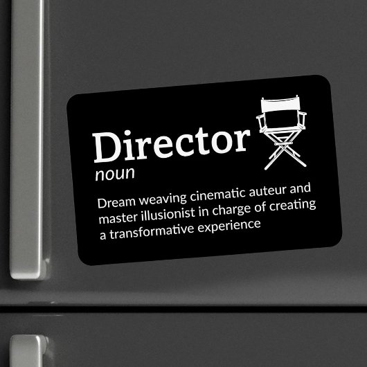 Director Definition - Filmmaker 4" x 6" Flex Magnet