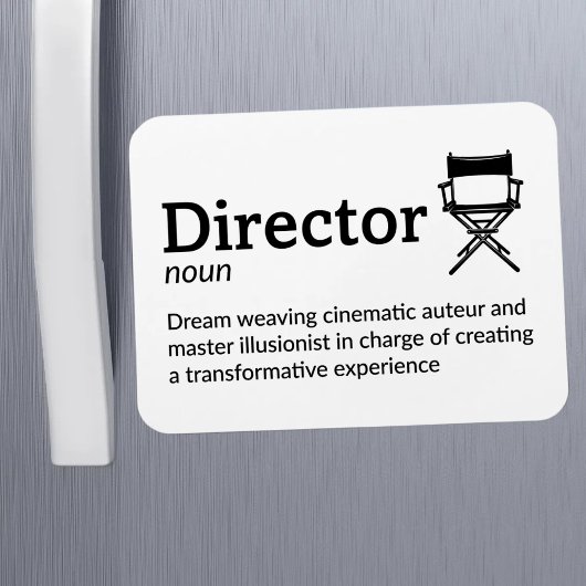 Director Definition - Funny Filmmaker 3" x 4" Flex Magnet