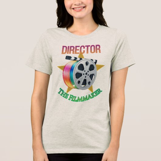 Director - The Filmmaker Bella+Canvas Women's Tri-Blend Shirt (Vorderseite)