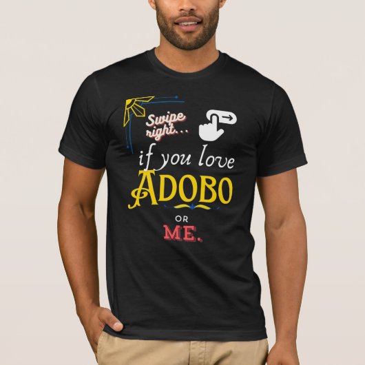 Direkt abwischen für Adobo-Liebe T-Shirt (Vorderseite)