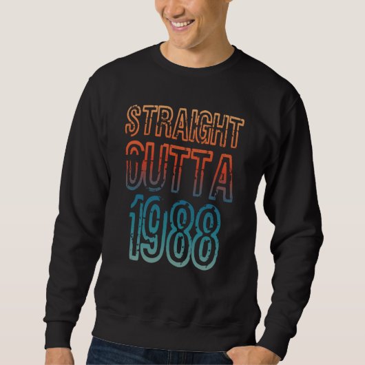 Direkt aus 1988 sweatshirt (Vorderseite)
