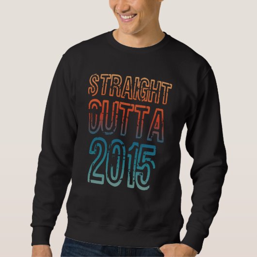 Direkt aus 2015 sweatshirt (Vorderseite)