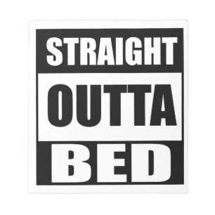 Direkt aus dem Bett Notizblock