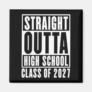 Direkt aus der High School Abschlussklasse 2027 Magnet