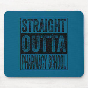 Direkt aus der Pharmazie-Schule Abschlussjahrgang  Mousepad
