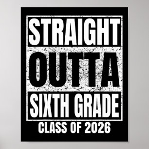 Direkt aus der sechsten Klasse Cl 2026 6. Klasse A Poster