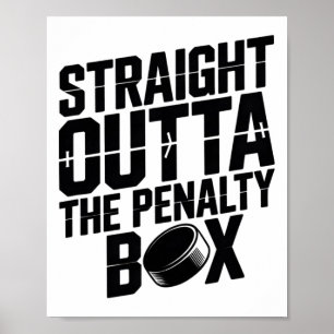 Direkt aus der Strafbank Lustiger Hockey-Eishockey Poster