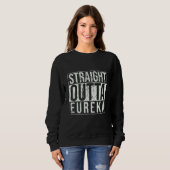 Direkt aus Eureka Vintage Sweatshirt (Vorne ganz)