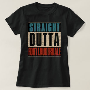 Direkt aus Fort Lauderdale Florida FL T-Shirt