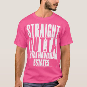 Direkt aus Royal Hawaiian Estates Hawaii Weiß T-Shirt