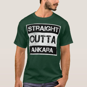 Direkt außerhalb Ankara Türkei Vintag so beunruhig T-Shirt