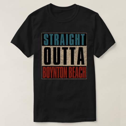 Direkt außerhalb Boynton Beach Florida FL T-Shirt (Design vorne)