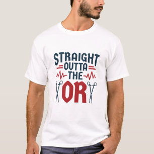 Direkt außerhalb der OP Chirurgische Krankenverso T-Shirt