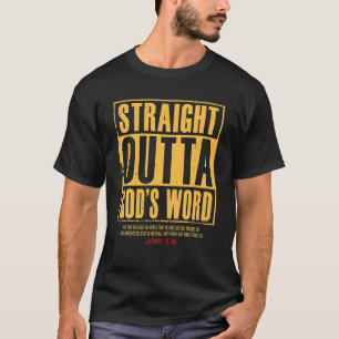 Direkt außerhalb Gottes Wort Johannes 3 16, Jesus T-Shirt