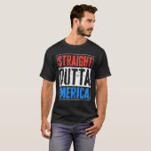 Direkt außerhalb Merica 4th Juli Funny Geschenk T-Shirt (Vorne ganz)
