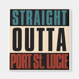Direkt außerhalb Port St. Lucie Florida FL Magnet
