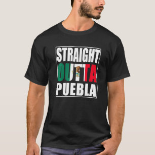 Direkt außerhalb Puebla T-Shirt