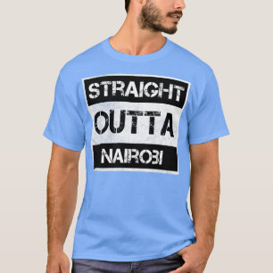 Direkt außerhalb von Nairobi Kenia Vintag so gestö T-Shirt