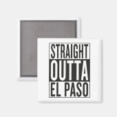direkt gegenüber El Paso Magnet (Vorderseite/Rückseite)