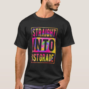 Direkt in die 1. Klasse Gefärbte Krawatte zurück z T-Shirt