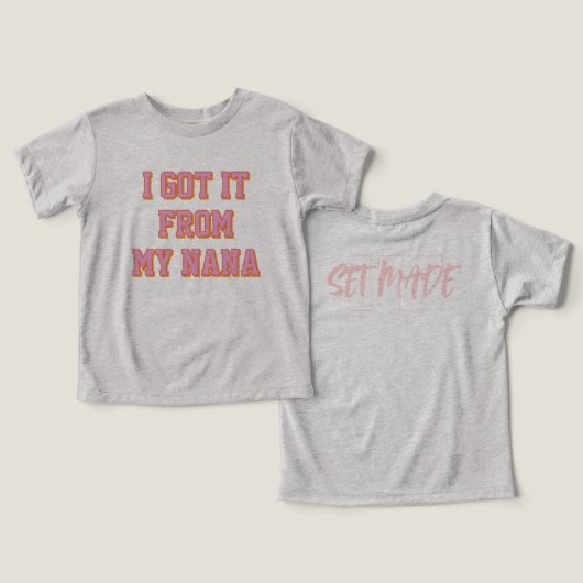 Direkt vom T - Shirt Nana (Design Vorderseite & Rückseite)