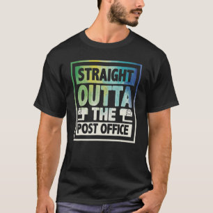 Direkt vor dem Postamt-Postamt-Postamt-Postamt T-Shirt
