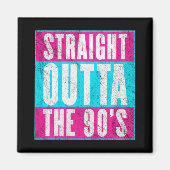 Direkt vor den 90er Jahren Magnet (Vorne)