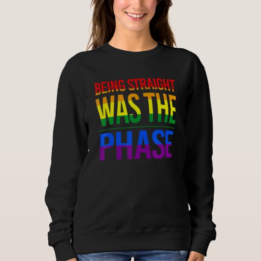 Direkt zu sein, war der Phase-Gay Pride, der sehr  Sweatshirt (Vorderseite)