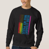 Direkt zu sein, war meine Phase-Lgbt Sweatshirt (Vorderseite)