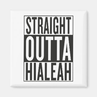 Direkte Ausfahrt Hialeah Magnet
